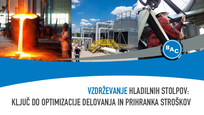 Vzdrževanje hladilnih stolpov: ključ do optimizacije delovanja in prihranka stroškov